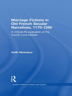 cover image of Marriage Fictions in Old French Secular Narratives, 1170-1250